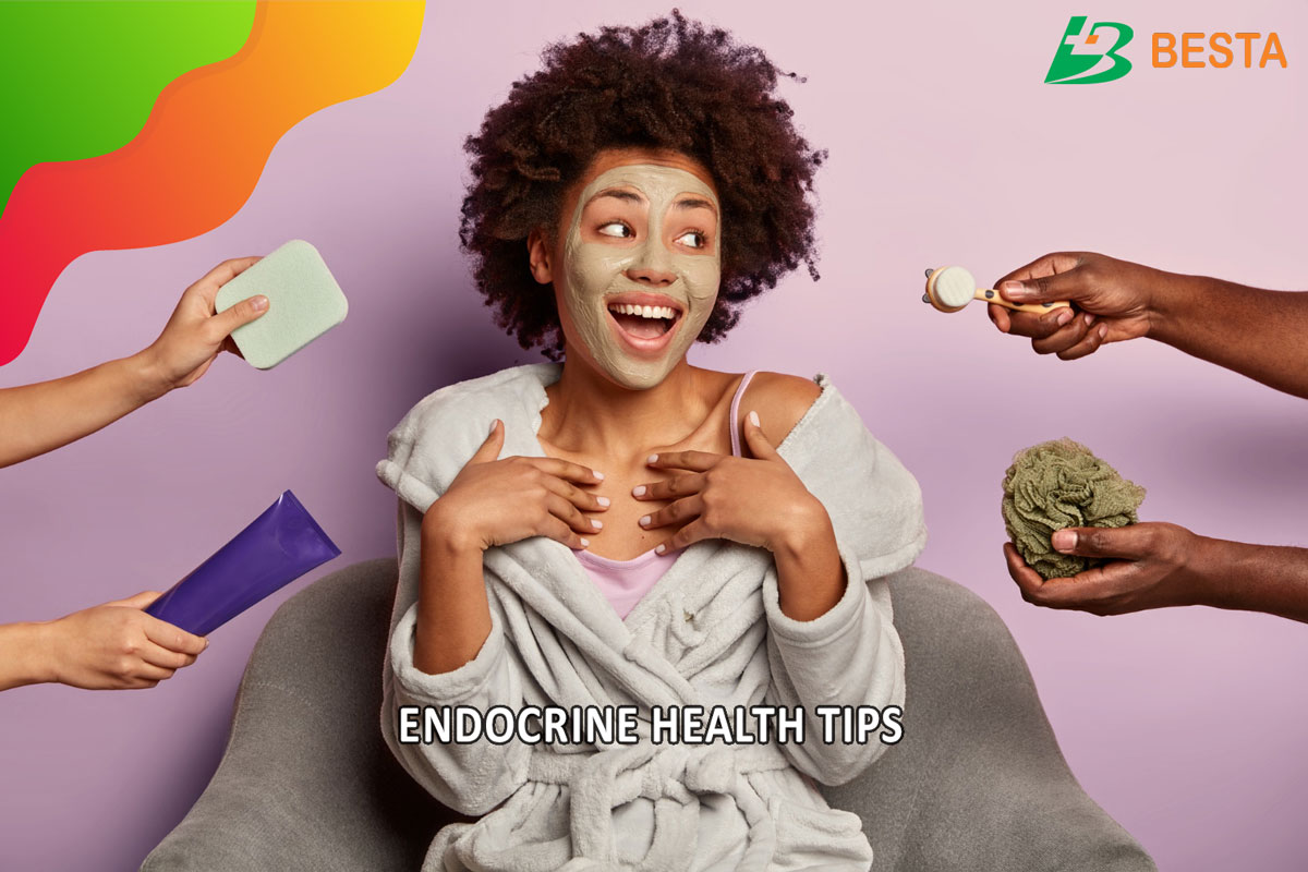 4 Vital Endocrine Health Tips for a Better Life - Besta