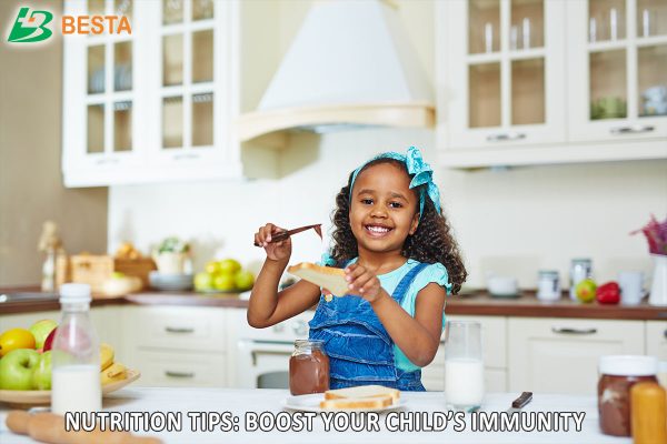 Nutrition Tips: 8 Easy Ways to Boost Your Child’s Immunity This Year