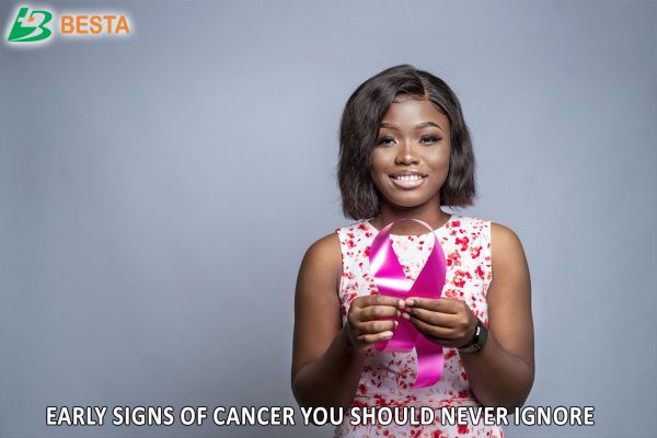 6 Early Signs of Cancer You Should Never Ignore