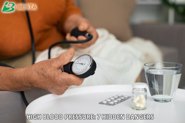 High Blood Pressure: 7 Hidden Dangers You Need to Know
