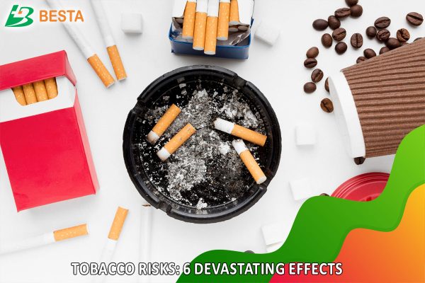 Tobacco Risks: 6 Devastating Effects on Your Health