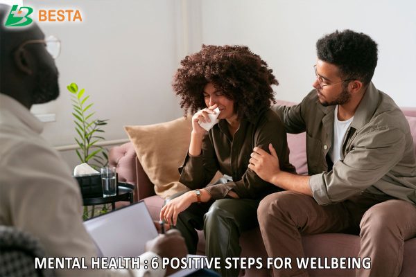 Mental Health Awareness: 6 Positive Steps for Wellbeing
