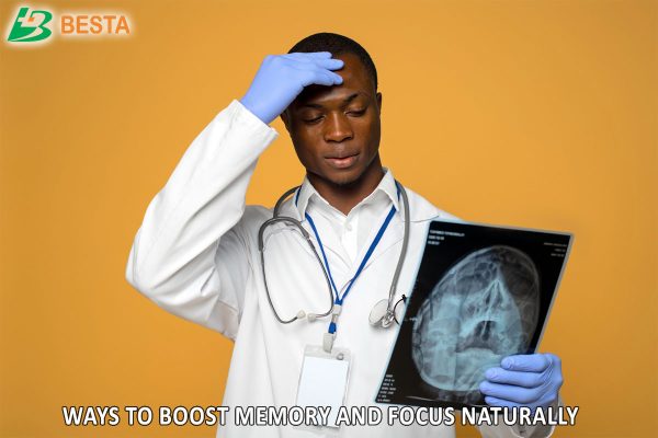 Brain Health: 7 Powerful Ways to Boost Memory and Focus Naturally